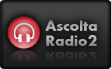 Ascolta Radio2